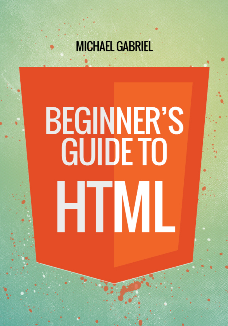 Beginner's Guide to HTML